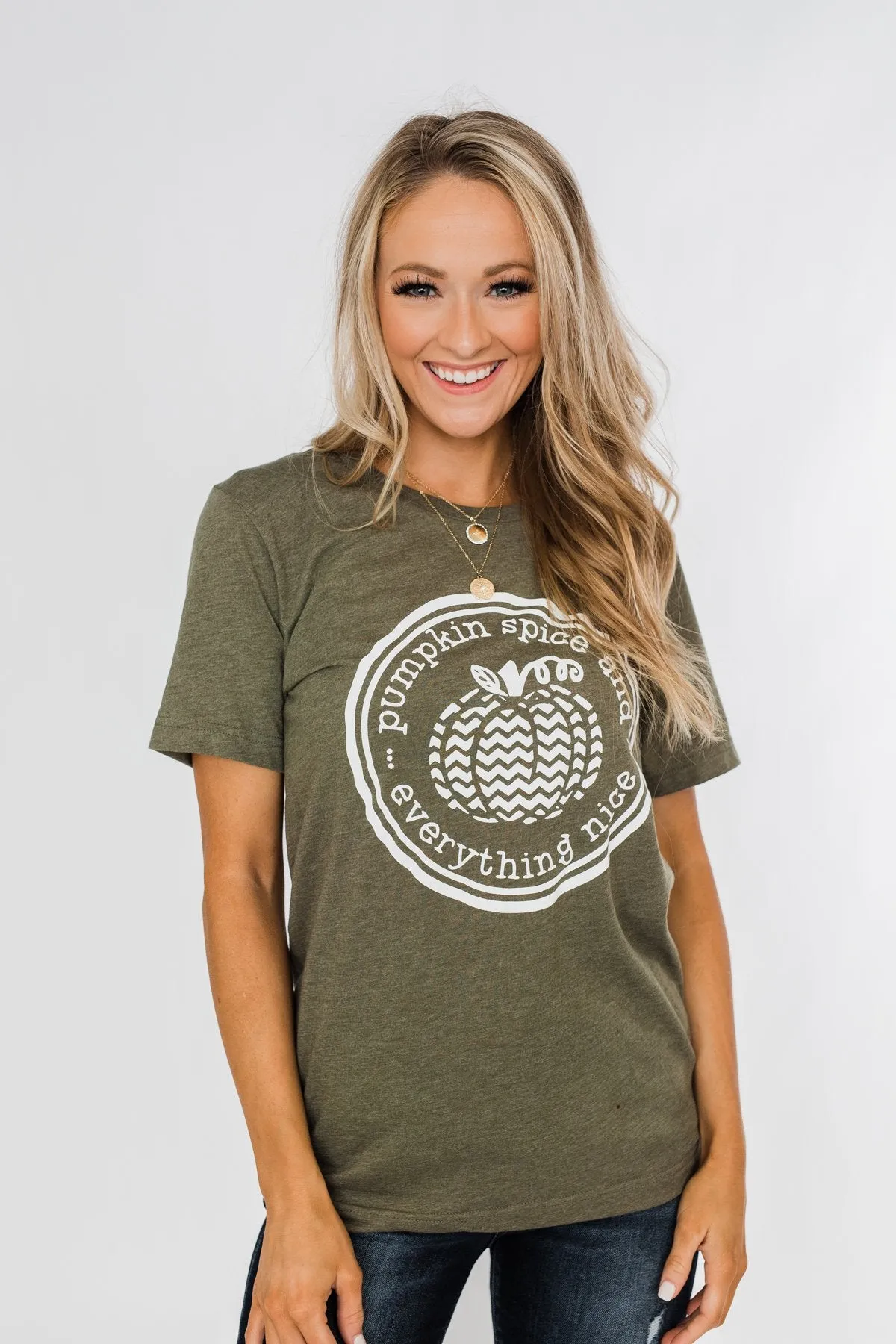 Pumpkin Spice And Everything Nice Graphic Tee- Olive